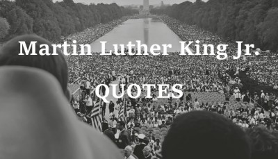 Famous Martin Luther King Quotes