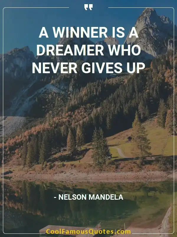 A winner is a dreamer who never gives up inspirational quotes - Image for quote : A winner is a dreamer who never gives up