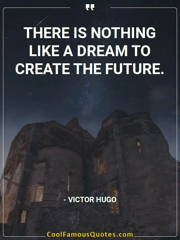 There is nothing like a dream to create the... inspirational quotes - Image for quote : There is nothing like a dream to create the future.